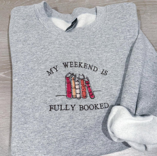 My weekend is fully booked