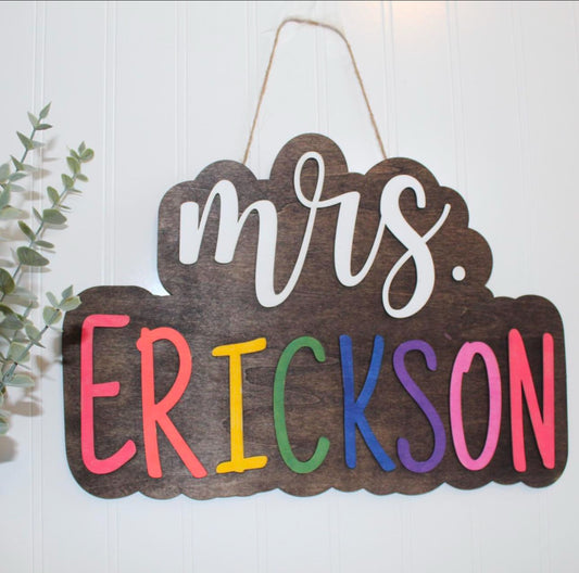 Teacher Name Wood Sign