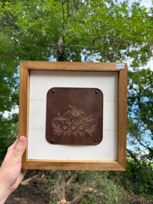 Pumpkin Leather Wood Sign 10x 10