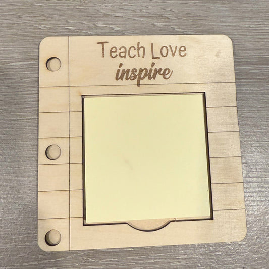 Teach love inspire Teacher Sticky note holder